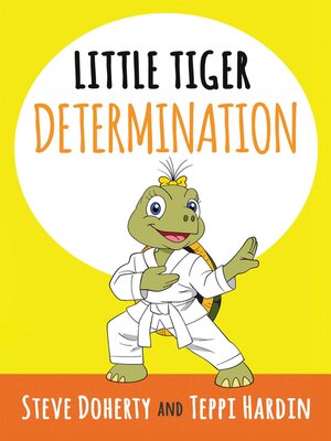 cover image of Little Tiger--Determination